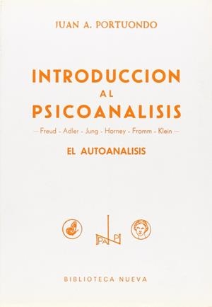 INTRODUCCION AL PSICOANALISIS | 9788470302107 | PORTUONDO ESPINOSA, JUAN ANTONIO