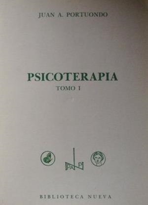 PSICOTERAPIA 1 | 9788470302749 | PORTUONDO ESPINOSA, JUAN ANTONIO