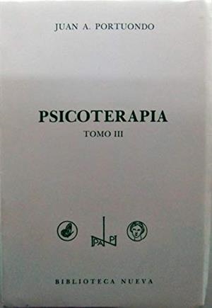 PSICOTERAPIA 3 | 9788470302831 | PORTUONDO ESPINOSA, JUAN ANTONIO