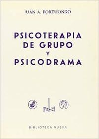 PSICOTERAPIA DE GRUPO Y PSICODRAMA | 9788470302084 | PORTUONDO ESPINOSA, JUAN ANTONIO