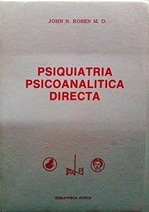PSIQUIATRIA PSICOANALITICA DIRECTA TOMO 3 | 9788470302626 | ROSEN, J.