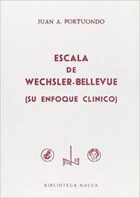 ESCALA DE WECHSLER-BELLEVUE (SU ENFOQUE) | 9788470301773 | PORTUONDO ESPINOSA, JUAN ANTONIO