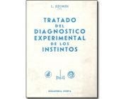 TRATADO DEL DIAGNOSTICO EXPERIMENTAL DE LOS INSTINTOS | 9788470301667 | SZONDI, S.