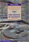 MANUAL DE ANALISIS EXPERIMENTAL DEL COMPORTAMIENTO | 9788470305412 | ARDILA, RUBEN