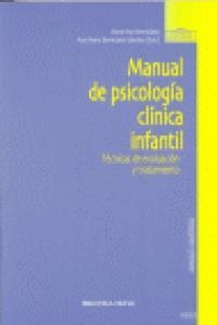 MANUAL DE PSICOLOGIA CLINICA INFANTI | 9788497423694 | BERMUDEZ, MARIA PAZ / BERMUDEZ, ANA MARIA