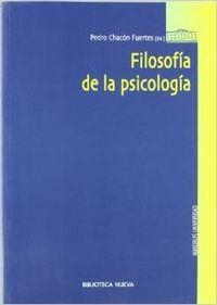 FILOSOFIA DE LA PSICOLOGIA | 9788470309908 | CHACON FUERTES, PEDRO