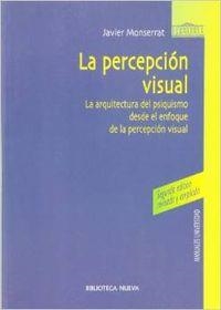 PERCEPCION VISUAL, LA | 9788470305351 | MONSERRAT, JAVIER