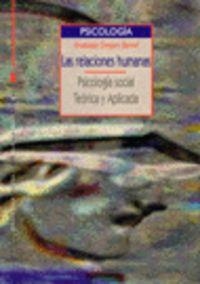 RELACIONES HUMANAS, LA | 9788470305658 | OVEJERO BERNAL, ANASTASIO