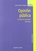 OPINION PUBLICA, LA TRADICION AMERICANA (1808-1965) | 9788499400808 | ROSPIR ZABALA, JUAN ANTONIO