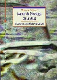 MANUAL DE PSICOLOGIA DE LA SALUD | 9788470306266 | SIMON LOPEZ, MIGUEL ANGEL