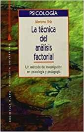 TECNICA DEL ANALISIS FACTORIAL, LA. UN METODO DE INVESTIGACION EN PSICOLOGÍA Y PEDAGOGÍA | 9788470304200 | YELA GARCIA, CARLOS