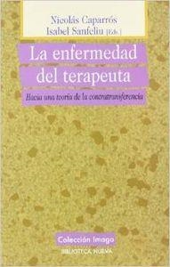 ENFERMEDAD DEL TERAPEUTA, LA | 9788497425414 | CAPARROS/ SANFELIU
