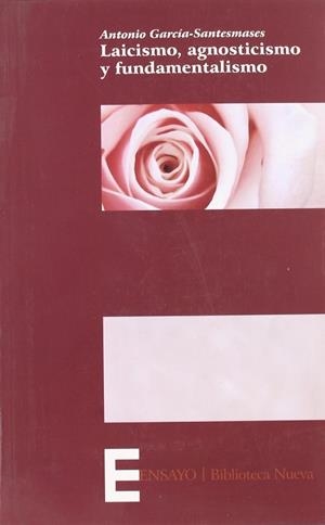 LAICISMO, AGNOSTICISMO, FUNDAMENTALISMO | 9788497425865 | GARCIA-SANTESMASES, ANTONIO