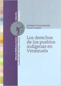 DERECHOS DE LOS PUEBLOS INDIGENAS EN VENEZUELA, LOS | 9788497429283 | TORRECUADRADA, S.