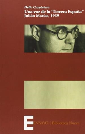 VOZ DE LA TERCERA ESPAÑA, UNA | 9788497426442 | CARPINTERO CAPELL, HELIO