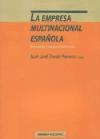 EMPRESA MULTINACIONAL ESPAÑOLA, LA | 9788488123510 | DURAN, JUAN JOSE
