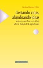 GESTANDO VIDAS, ALUMBRANDO IDEAS | 9788488123473 | MARTINEZ PULIDO, CAROLINA