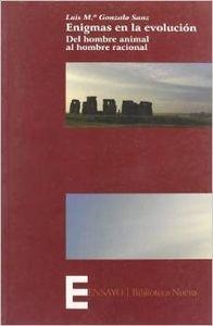 ENIGMAS EN LA EVOLUCION DEL HOMBRE | 9788497426435 | GONZALO SANZ, LUIS MARIA