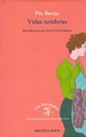 VIDAS SOMBRIAS | 9788470304811 | CARO BAROJA, PIO