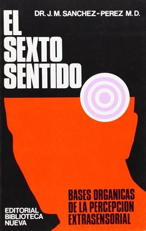 SEXTO SENTIDO, EL | 9788470302596 | SANCHEZ PEREZ, J. M.