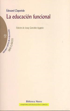 EDUCACION FUNCIONAL | 9788497426701 | CLAPAREDE, E.
