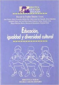 EDUCACION IGUALDAD Y DIVERSIDAD CULTURAL | 9788497424356 | PUELLES, MANUEL DE