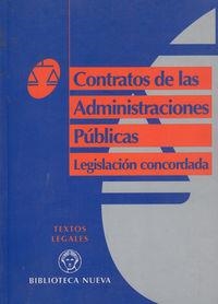 CONTRATOS DE LAS ADMINISTRACIONES PUBLICAS | 9788497420662