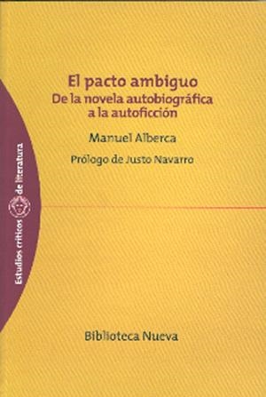 PACTO AMBIGUO, EL (2ªED) | 9788497427500 | ALBERCA, MANUEL