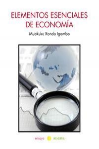 ELEMENTOS ESENCIALES DE ECONOMIA | 9788415812005 | RONDO IGAMBO, MUAKUKU