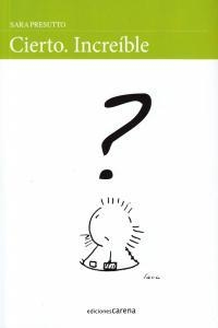 CIERTO INCREIBLE | 9788415681663 | PRESUTTO, SARA