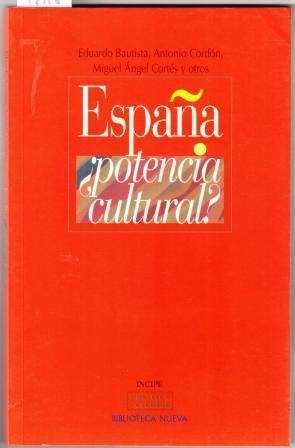 ESPAÑA POTENCIA CULTURAL | 9788497420013 | BAUTISTA, EDUARDO