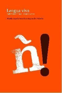 LENGUA VIVA | 9788492619818 | SANCHEZ, Mª JOSEFA