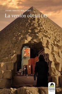 VERSION OFICIAL, LA | 9788415021674 | ARRANZ, JAVIER