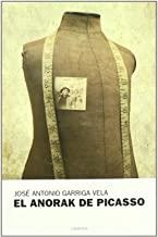 ANORAK DE PICASSO, EL | 9788493707774 | GARRIGA VELA, JOSE ANTONIO