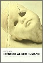 IDENTICO AL SER HUMANO | 9788493707750 | ABE, KOBO