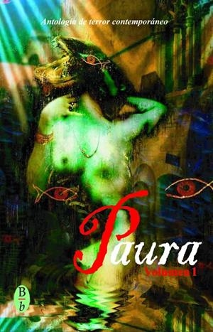 PAURA VOLUMEN 01 : ANTOLOGÍA DE TERROR CONTEMPÁNEO | 9788496173187 | VARIOS AUTORES