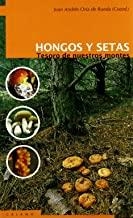 HONGOS Y SETAS | 9788495018977 | ORIA DE RUEDA, JUAN ANDRES