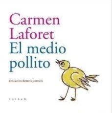 MEDIO POLLITO, EL | 9788496932708 | LAFORET, CARMEN