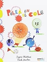 PELEA EN EL COLE | 9788416114580 | CHABBERT / BONBON