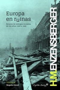 EUROPA EN RUINAS | 9788494169069 | MAGNUS ENZENSBERGER, HANS