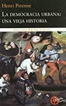 DEMOCRACIA URBANA UNA VIEJA HISTORIA, LA | 9788461319084 | PIRENNE, HENRI