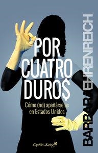 POR CUATRO DUROS | 9788494221316 | EHRENREICH, BARBARA