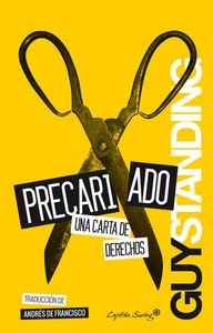 PRECARIADO UNA CARTA DE DERECHOS, EL | 9788494287961 | STANDING, GUY