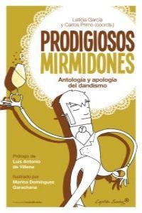 PRODIGIOSOS MIRMIDONES | 9788494027925 | VARIOS AUTORES