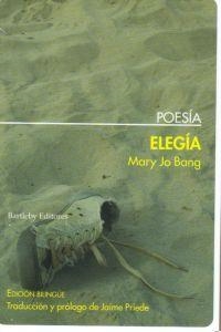 ELEGIA | 9788492799022 | BANG, MARY JO