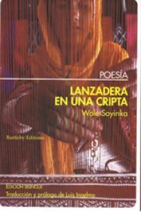 LANZADERA EN UNA CRIPTA | 9788492799077 | SOYINKA, WOLE
