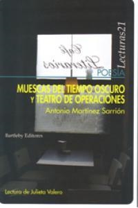 MUESCAS DEL TIEMPO OSCURO Y TEATRO DE OPERACIONES | 9788492799145 | MARTINEZ SARRION, ANTONIO