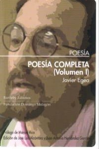 POESIA COMPLETA I (EGEA) | 9788492799329 | EGEA, JAVIER