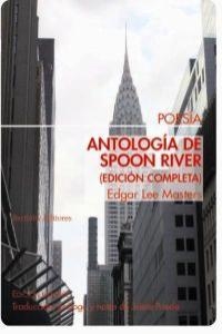ANTOLOGIA DE SPOON RIVER (2ªED) | 9788492799510 | LEE MASTERS, EDGARD
