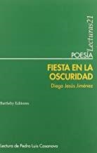 FIESTA EN LA OSCURIDAD | 9788495408570 | JIMENEZ, DIEGO JESUS